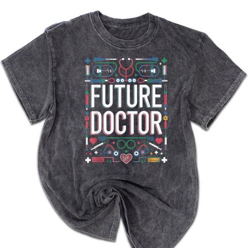 Future Doctor Graduation School Kids Toddler Women Men Mineral Wash Tshirts - Best Gift Smart