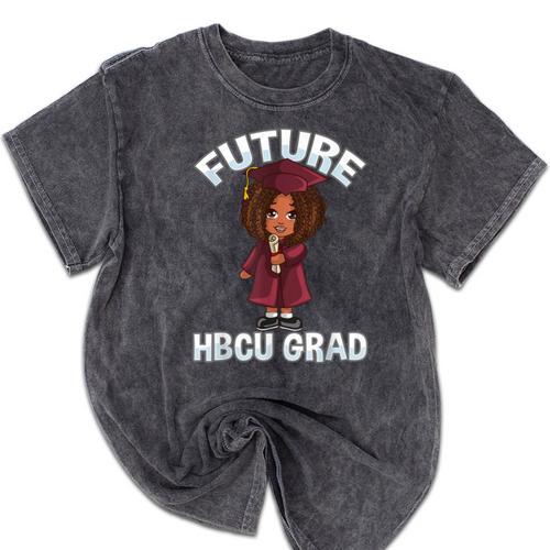 Future HBCU Grad Girl Wearing Graduation Gown Mineral Wash Tshirts - Best Gift Smart