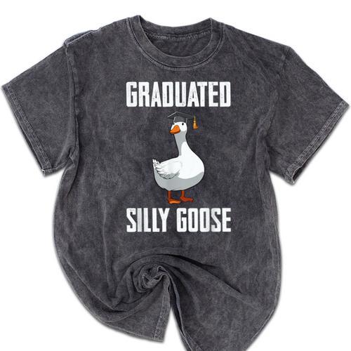 Graduated Silly Goose Student Graduation 2026 Grad Mineral Wash Tshirts - Best Gift Smart