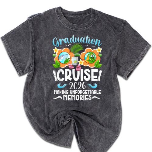 Graduation Cruise 2026 Making Memories Graduate Cruising Mineral Wash Tshirts - Best Gift Smart