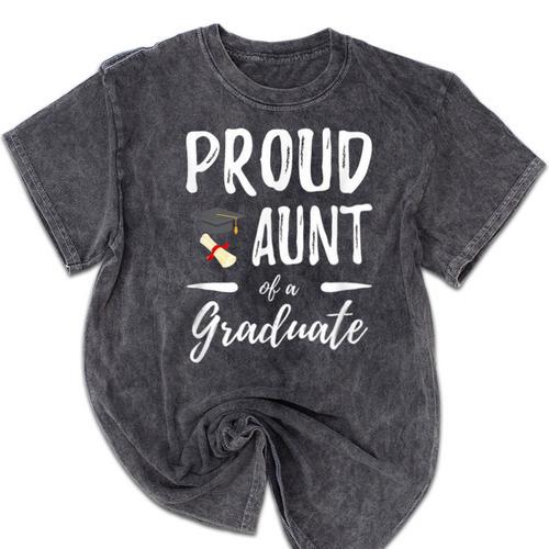 Graduation Shirt 2018 Proud Aunt Of a Graduate Mineral Wash Tshirts - Best Gift Smart