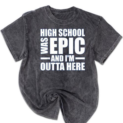 High School Graduate Graduation Party Meme Mineral Wash Tshirts - Best Gift Smart