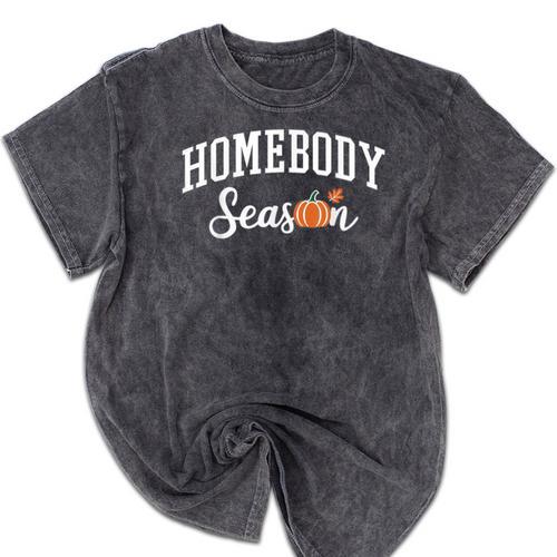 Homebody Season Introvert Fall Vibes Stay Home Mineral Wash Tshirts - Raresse