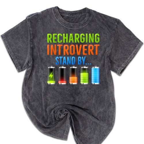 Introverted Recharging Introvert Saying Sarcasm Mineral Wash Tshirts - Raresse