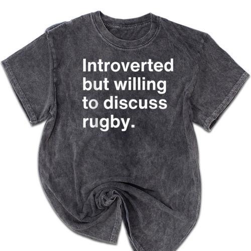 Introverted But Willing To Discuss Rugby Player Introverts Mineral Wash Tshirts - Raresse