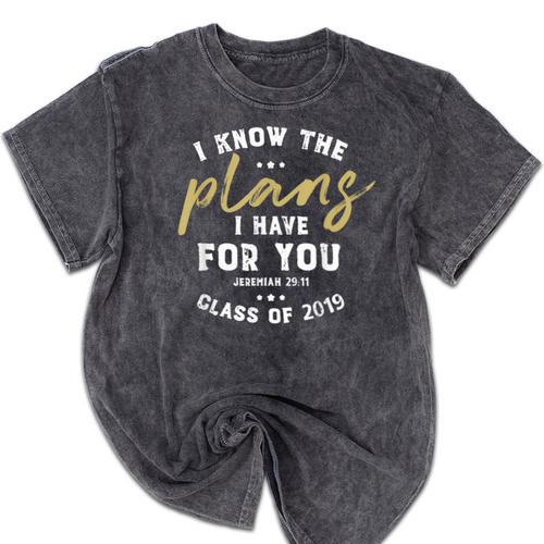 Jeremiah I Know Plans Graduation 2019 College Graduate Mineral Wash Tshirts - Best Gift Smart