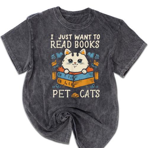 I Just Want To Read Books And Pet Cats Introvert Mineral Wash Tshirts - Raresse