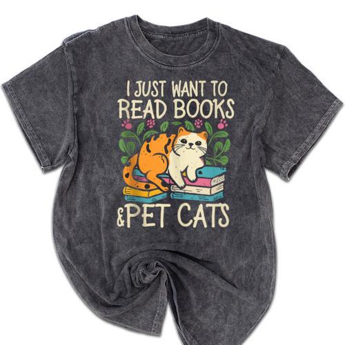 I Just Want To Read Books And Pet Cats Introvert Mineral Wash Tshirts - Raresse
