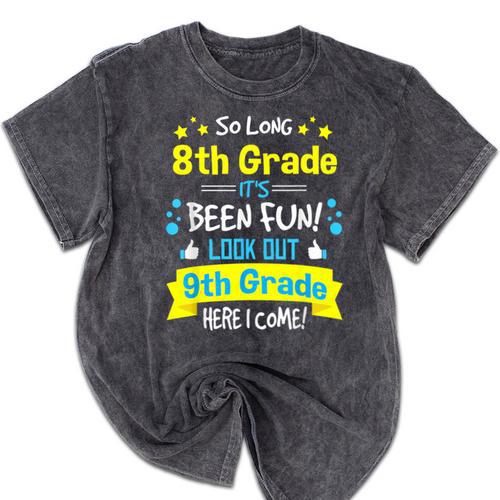 Kids So Long 8th Grade Graduation Here I Come 9th Grade Mineral Wash Tshirts - Best Gift Smart