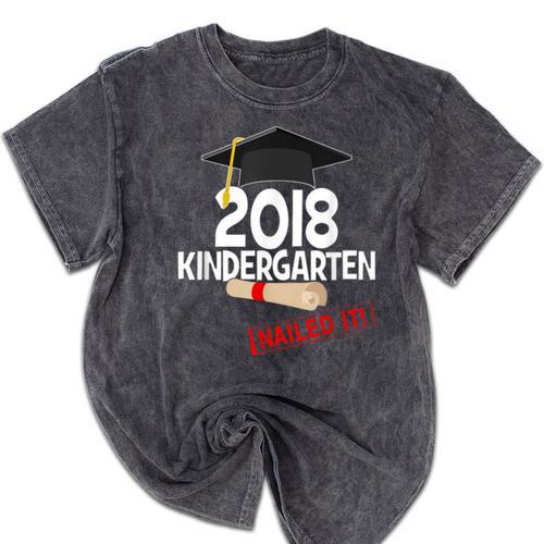 Kindergarten 2018 NAILED IT Graduation Graduate Mineral Wash Tshirts - Best Gift Smart