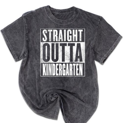 Kindergarten Graduation- Straight Outta Kindergarten Mineral Wash Tshirts - Best Gift Smart