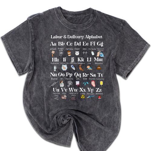Labor And Delivery Alphabet Nurse New Nurse Graduation Mineral Wash Tshirts - Best Gift Smart