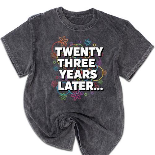 Literary Twenty Three Years Later Bookish Nostalgia Mineral Wash Tshirts - Figerry