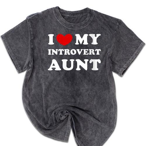 I Love My Introvert Aunt I Heart My Introvert Aunt Mineral Wash Tshirts - Raresse