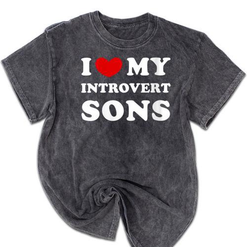 I Love My Introvert Sons I Heart My Introvert Sons Mineral Wash Tshirts - Raresse