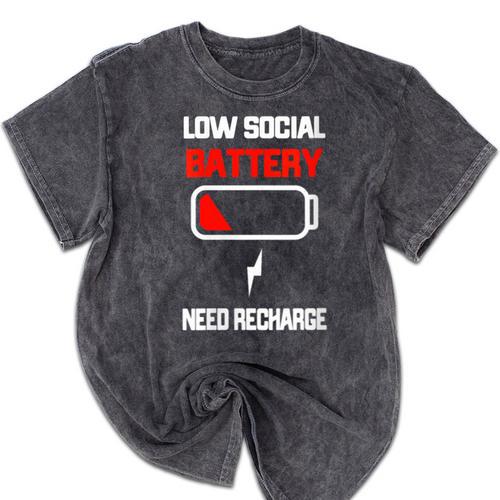 Low Social Battery Need Recharge Introvert Self-Care Mineral Wash Tshirts - Raresse