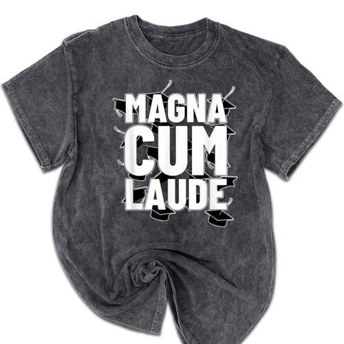 Magna Cum Laude Graduation Mineral Wash Tshirts - Best Gift Smart