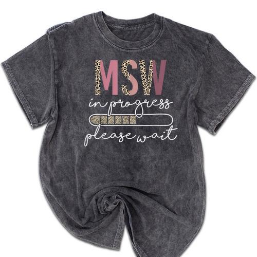 Master Social Worker MSW Graduation Social Work Student Mineral Wash Tshirts - Best Gift Smart