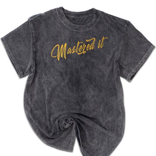 Masters Graduation Mastered It Cute Shirt Mineral Wash Tshirts - Best Gift Smart
