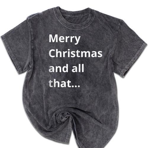 Merry Christmas Sarcastic Phrase For Introvert People Mineral Wash Tshirts - Raresse