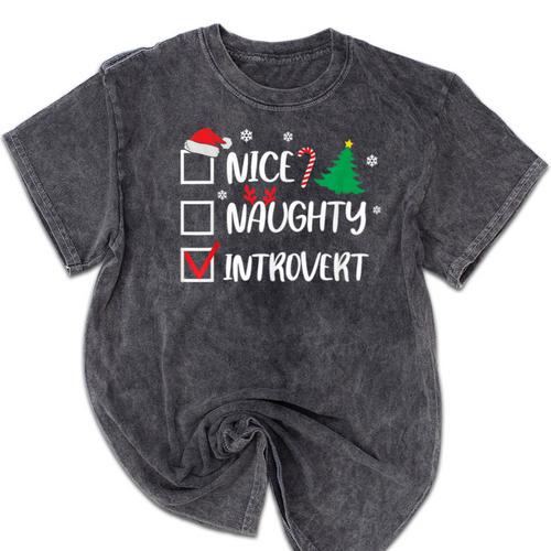 Nice Naughty Introvert Christmas List Santa Mineral Wash Tshirts - Raresse