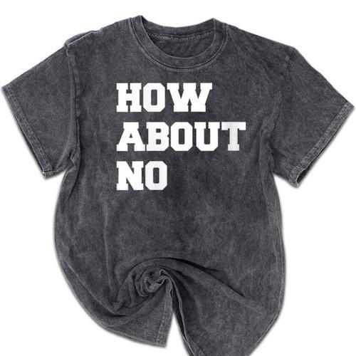 How About No Introvert Not So Social Mineral Wash Tshirts - Raresse
