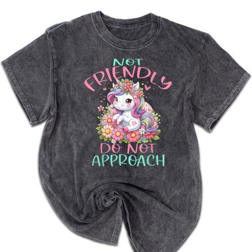 Not Friendly Do Not Approach Women & Girls Unicorn Cute Introvert & Humor Lovers For Women V-Neck Classic Fit Modern Short Sleeve Mineral Wash Tshirts - Raresse