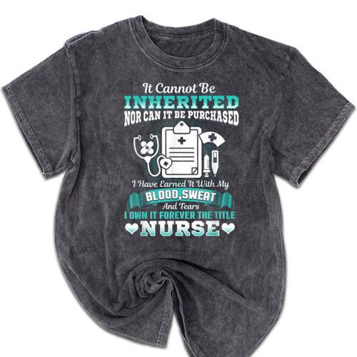 Nursing School Graduation Inherited RN LPN Nurse Grad 2021 Mineral Wash Tshirts - Best Gift Smart