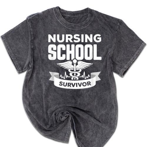 Nursing School Survivor Senior Nurse Graduation TShirt Mineral Wash Tshirts - Best Gift Smart