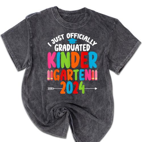 I Officially Graduated Kindergarten Graduation 2024 Mineral Wash Tshirts - Best Gift Smart