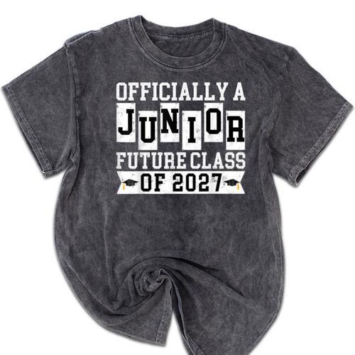 Officially a Junior Future Class Of 2027 Senior Graduation Mineral Wash Tshirts - Best Gift Smart