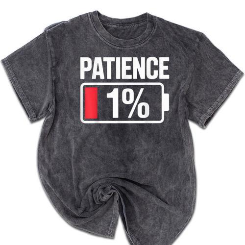 Patience 1 Battery Low Mood Tired Introvert Humor Mineral Wash Tshirts - Raresse