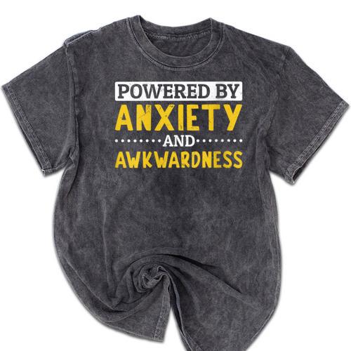 Powered By Anxiety And Awkwardness Social Anxiety Introverts Mineral Wash Tshirts - Raresse