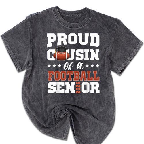 Proud Cousin Of a Football Senior 2026 Graduation Gifts Mineral Wash Tshirts - Best Gift Smart