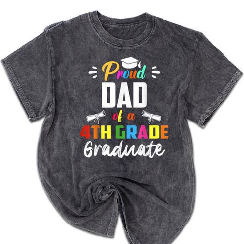 Proud DAD Of A 4th Grade Graduate Graduation 2024 Senior 24 Mineral Wash Tshirts - Best Gift Smart