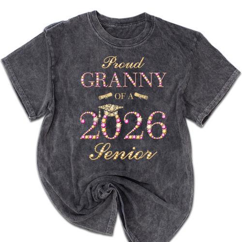 Proud Granny Of A 2026 Senior Graduate Graduation Mineral Wash Tshirts - Best Gift Smart