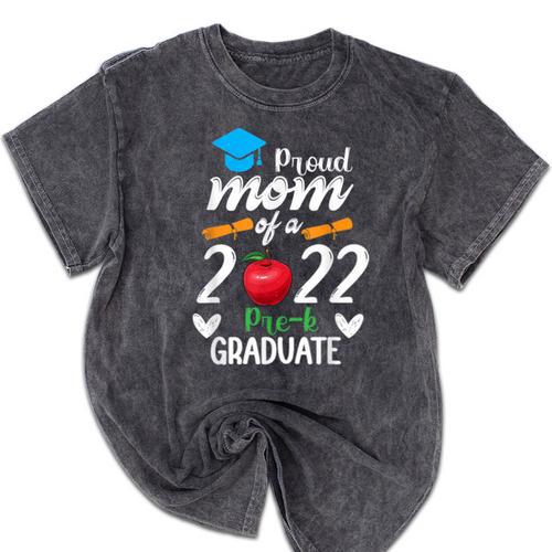 Proud Mom Of 2022 Pre K Graduate Graduation Mineral Wash Tshirts - Best Gift Smart