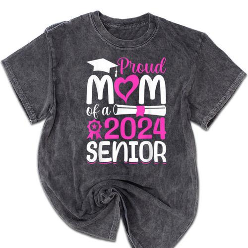 Proud Mom Of A 2024 Senior Graduation Mineral Wash Tshirts - Best Gift Smart