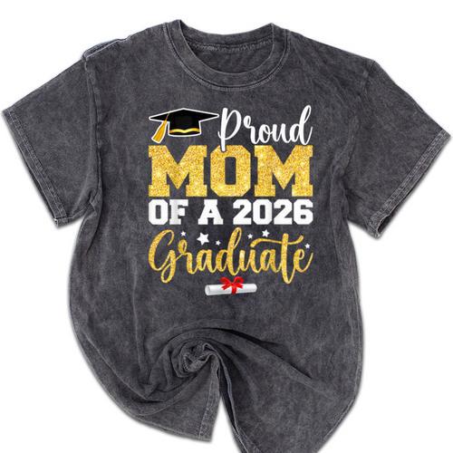 Proud Mom Of A Class Of 2026 Graduate Senior Gold Graduation Mineral Wash Tshirts - Best Gift Smart