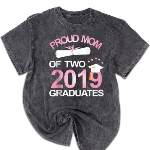 Proud Mom Of Two 2019 Graduates Twin Mama Mother Graduation Mineral Wash Tshirts - Best Gift Smart