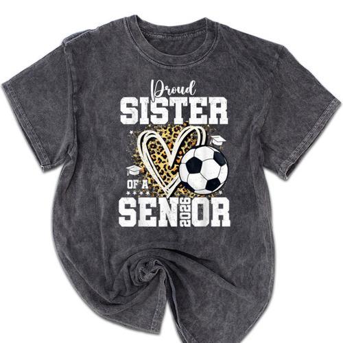 Proud Sister Of A 2026 Senior Soccer Graduation Leopard Mineral Wash Tshirts - Best Gift Smart