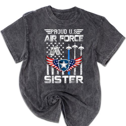 Proud US Air Force Sister Flag Air Force Graduation Sister Mineral Wash Tshirts - Best Gift Smart