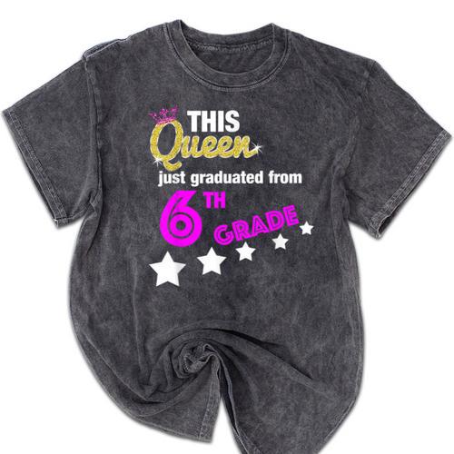Queen 6th Grade Graduation For Girls Mineral Wash Tshirts - Best Gift Smart