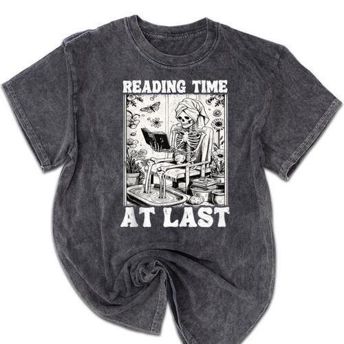 Reading Time At Last Book Lover Introvert Skeleton Reading Mineral Wash Tshirts - Raresse