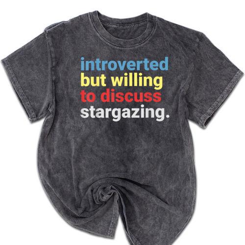 Retro Introverted But Willing Stargazing Lover Mineral Wash Tshirts - Raresse