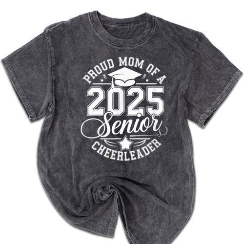 Senior 2025 Cheer Team Mom High School Graduation Outfit Mineral Wash Tshirts - Best Gift Smart