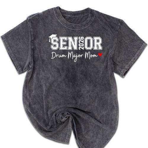 Senior 2026 Drum Major Mom 2026 Marching Band Graduation Mineral Wash Tshirts - Best Gift Smart