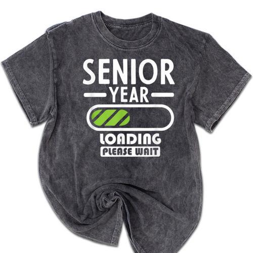Senior Year Loading Please Wait Graduation Mineral Wash Tshirts - Best Gift Smart