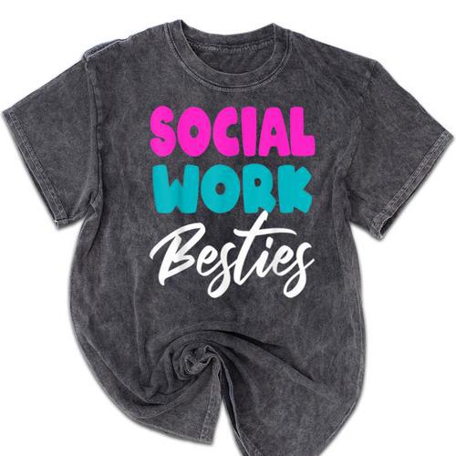Social Worker Work Coworkers Best Friend Graduation MSW Mineral Wash Tshirts - Best Gift Smart
