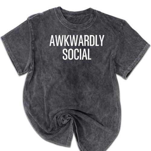 Socially Awkward Awkwardly Social Anxious Introverts Mineral Wash Tshirts - Raresse